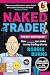 The Naked Trader by Unknown Author The Naked Trader by Unknown Author