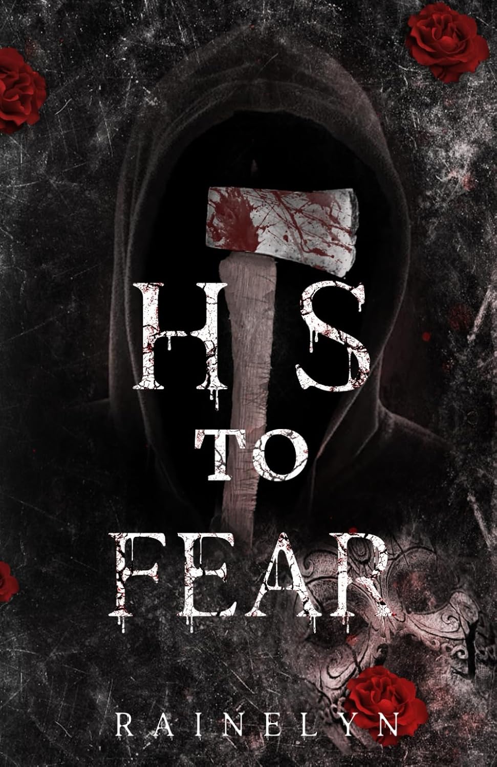 His to Fear: A Horror Romance Novella (Nightmare Attraction, #2)