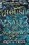 House of Salt and...