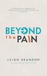 Beyond The Pain: ...