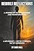 Rebuilt Reflections: A Jour...