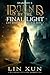 Bound by the Final Light (T...