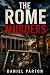 The Rome Murders: Forty-sev...