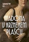 Madona v krznenem...