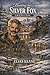 Hunting the Silver Fox: A B...