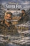 Hunting the Silver Fox by Elias Keane