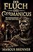 Der Fluch des Germanicus: E...