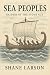 Sea Peoples: Raiders of the...