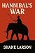 Hannibal's War: Rome's Grea...