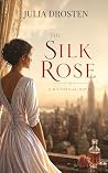 The Silk Rose