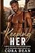 Keeping Her: A Single Dad S...