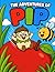 The Adventures of Pip: A Bo...