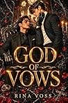 God of Vows: A Fo...