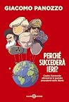Perché succederà ...