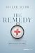 The Remedy: Advancing Evidence-Based Healthcare Delivery in a Fragmented System