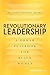 Revolutionary Leadership: A Power Playbook for Black Women