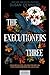 The Executioners Three: Ein...