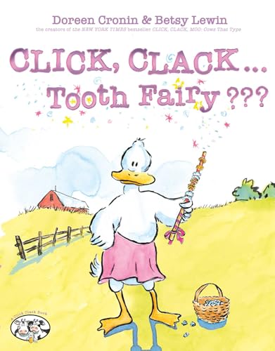 Click, Clack . . . Tooth Fairy! (A Click Clack Book)