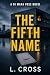The Fifth Name: A DI Mara V...