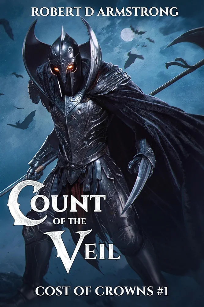 Count of the Veil (Cost of Crowns Book #1)