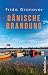 Dänische Brandung by Frida Gronover