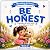 Be Honest: A WanNing & Snow...