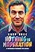 Nothing in Moderation by Shep Rose