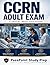 CCRN Adult Exam Clinical Practice Guide by PassPoint Study Prep
