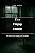 The Empty House (The Occupi...