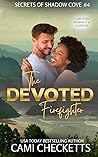The Devoted Firef...