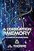 A Corruption of Memory by J.L. Thorpe