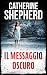 Il messaggio oscuro: Thrill...