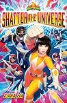 Shatter the Unive...