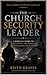 The Church Security Team Le...