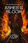 Ashes & Bloom