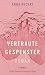 Vertraute Gespenster: «Ein ...