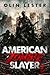American Zombie Slayer - Bo...