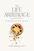 The Life Arbitrage by Mark Moberg