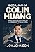 BIOGRAPHY OF COLIN HUANG: F...
