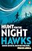 Hunt for the Nighthawks