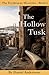 The Hollow Tusk (The Erythr...