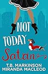 Not Today Satan