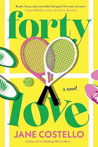 Forty Love by Jane Costello