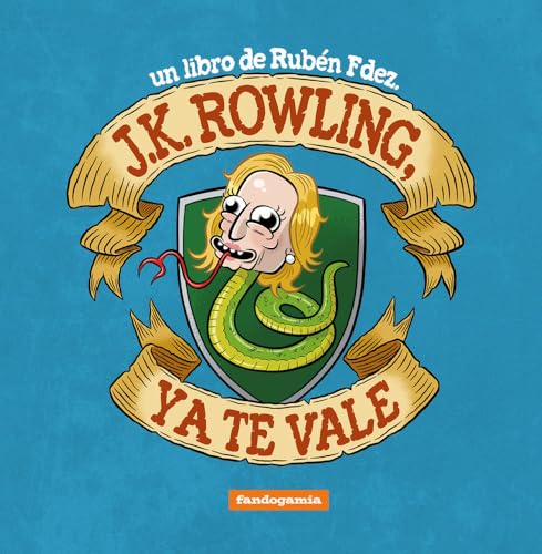 J. K. Rowling, ya te vale (Hardcover)