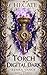A Torch in the Digital Dark...