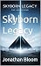 Skyborn Legacy: Book Two: T...