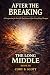 The Long Middle