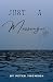 Just A Messenger by Peter Thomson