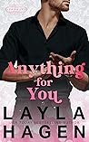 Anything for You