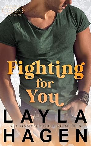 Fighting for You (The Connor Family, #5)